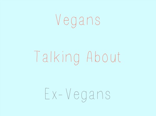 ex vegans